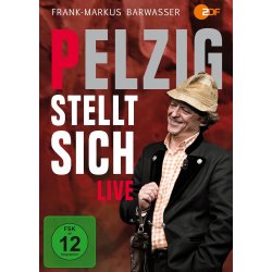 Pelzig stellt sich - live - Frank-Markus Barwasser...