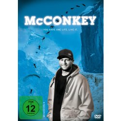 McConkey - You have one life, Live it - Bob Burnquist...