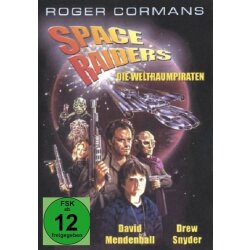 Space Raiders - Die Weltraumpiraten - Roger Corman...