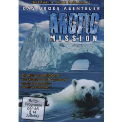 Arctic Mission - Das grosse Abenteuer - Dokumentation...