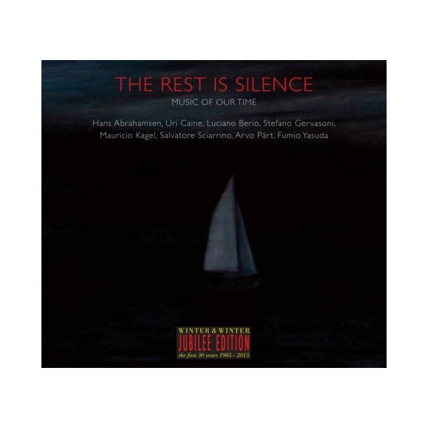 The Rest Is Silence - Music of Our Time CD/NEU/OVP