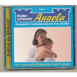 Kinderschwester Angela - Ich sing mein Wiegenlied.....