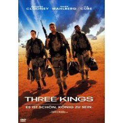 Three Kings - Es ist sch&ouml;n, K&ouml;nig zu sein -...